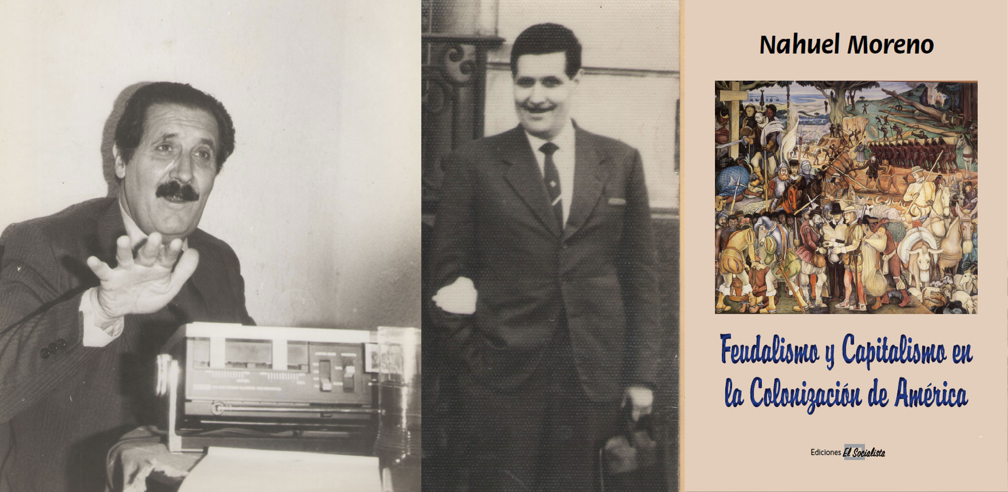 FEUDALISMO Y CAPITALISMO EN LA COLONIZACIÓN DE AMERICA (1948-1971)