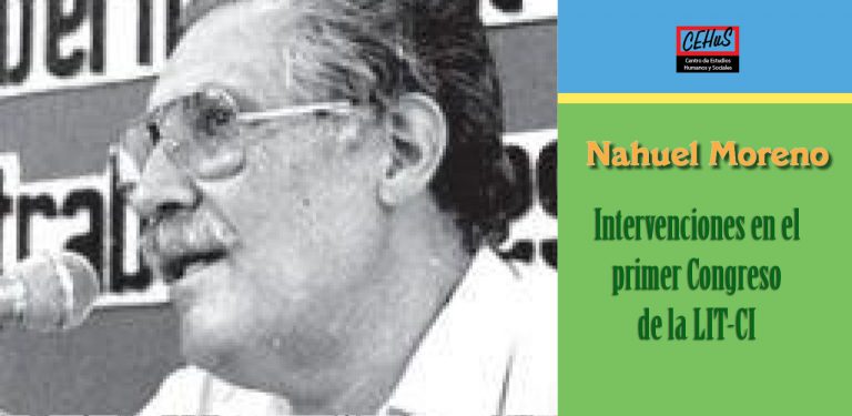 Intervenciones en el primer Congreso de la LIT-CI (1985)
