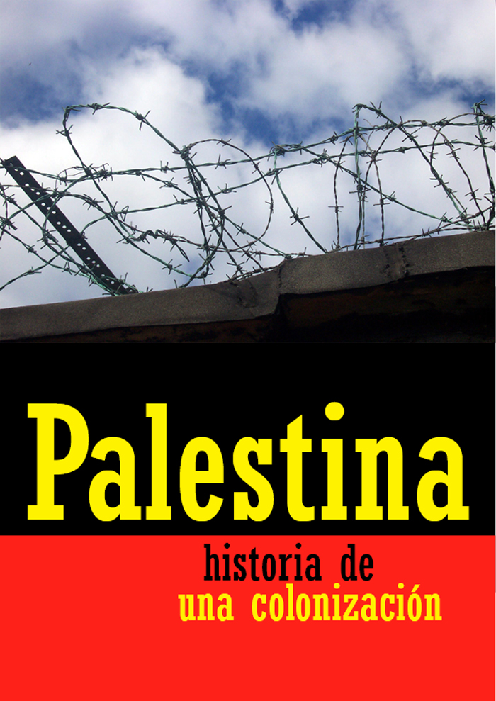 Palestina:Historia de una colonización