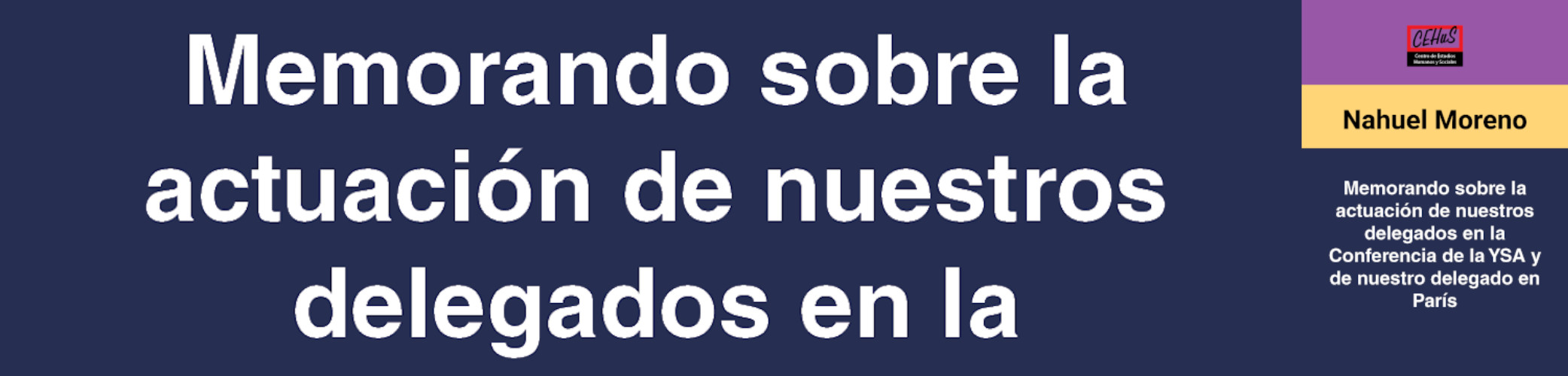 Memorando sobre la actuación de nuestros delegados en la Conferencia de la YSA y de nuestro delegado en París (1971)