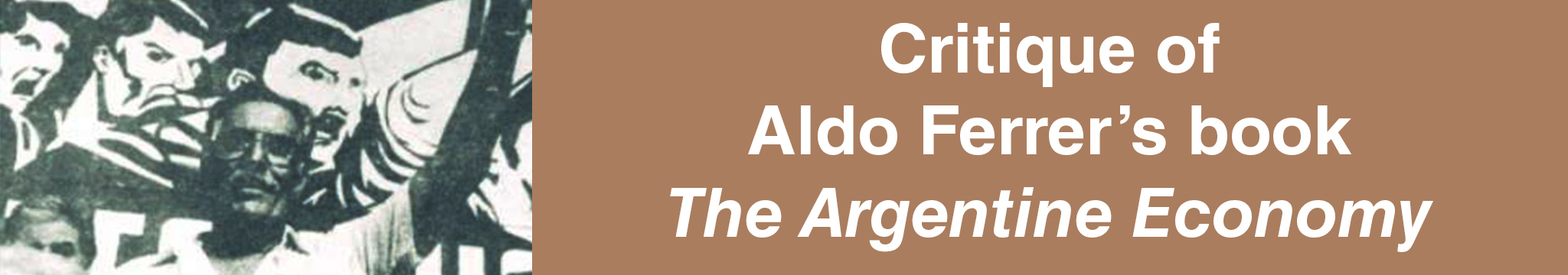 Critique of Aldo Ferrer’s book The Argentine Economy (1964)